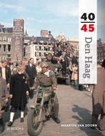 Den Haag 40-45 / Reeks 40-45 9789462580701 Maarten van Doorn, Boeken, Verzenden, Gelezen, Maarten van Doorn
