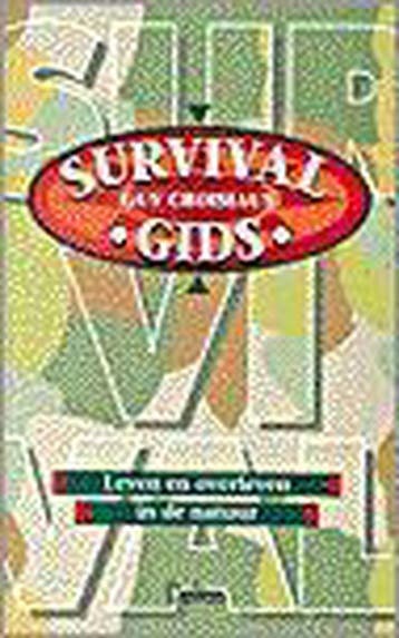 Survival gids - G. Croisiaux 9789024363209, Verzenden, Gelezen, G. Croisiaux