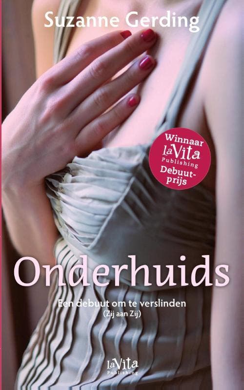 Onderhuids 9789079556328 Suzanne Gerding, Boeken, Romans, Zo goed als nieuw, Verzenden