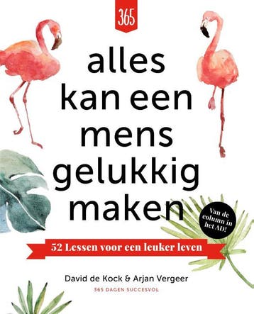 Alles kan een mens gelukkig maken - David De Kock, Verzenden, Zo goed als nieuw, David De Kock