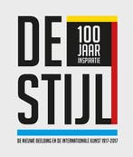 De Stijl - 100 jaar inspiratie | 9789462620858 | Anton, Boeken, Zo goed als nieuw, Anton Anthonissen ; Evert van Straaten