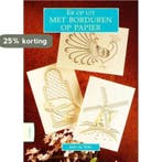 Er op uit met borduren op papier 9789051218886 J. de Vette, Verzenden, Gelezen, J. de Vette