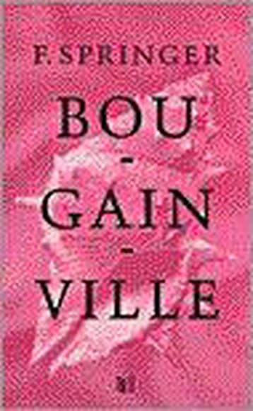 BOUGAINVILLE - F. Springer 9789041300058, Verzenden, Gelezen, F. Springer