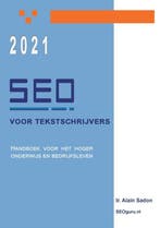 SEO voor tekstschrijvers 9789081289672 Alain Sadon, Verzenden, Zo goed als nieuw, Alain Sadon