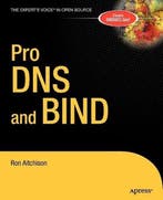 Pro DNS and BIND 9781590594940 Ron Aitchison, Boeken, Verzenden, Zo goed als nieuw, Ron Aitchison