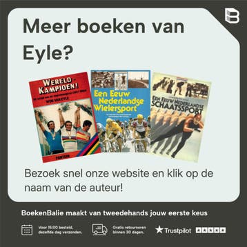 Het aanzien - De wielersport 9789027493170 Eyle, Verzenden, Gelezen, Eyle