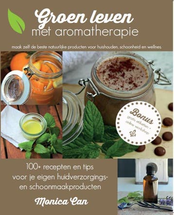 Groen leven met aromatherapie - Monica Can 9789082572506, Boeken, Verzenden, Gelezen, Monica Can