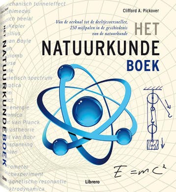 Het natuurkundeboek - Clifford A. Pickover 9789089981431, Verzenden, Zo goed als nieuw, Clifford A. Pickover