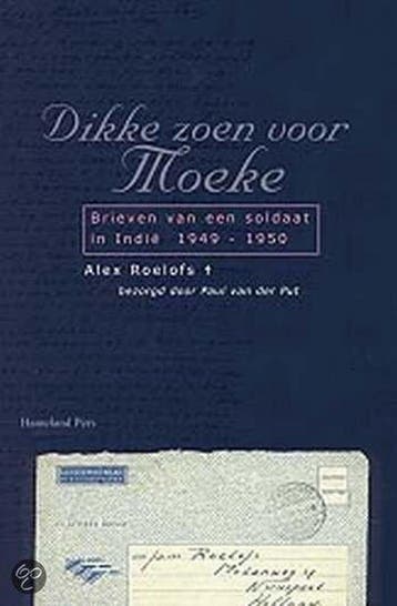 DIKKE ZOEN VOOR MOEKE - A. Roelofs 9789070812126, Verzenden, Gelezen, A. Roelofs