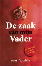 Zaak van mijn Vader 9789081291538 P. Tsukahira, Verzenden, Zo goed als nieuw, P. Tsukahira