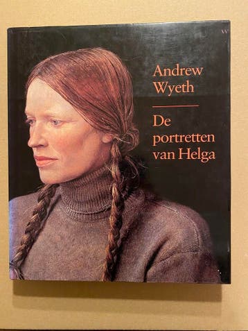 Andrew Wyeth - De Portretten van Helga - licht Erotiek, Verzenden, Zo goed als nieuw, Schilder- en Tekenkunst