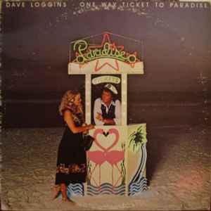 LP gebruikt - Dave Loggins - One Way Ticket To Paradise (..., Cd's en Dvd's, Vinyl | Pop, Zo goed als nieuw, Overige formaten