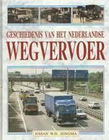 GESCHIEDENIS NEDERLANDSE WEGVERVOER - JONGMA 9789033013904, Boeken, Verzenden, Zo goed als nieuw, JONGMA