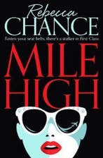 Mile High 9781447282846 Rebecca Chance, Verzenden, Gelezen, Rebecca Chance