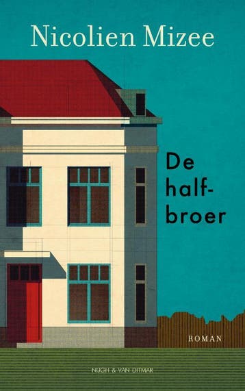De Halfbroer | Nicolien Mizee | Nieuw, Ophalen of Verzenden, Nieuw, Nicolien Mizee