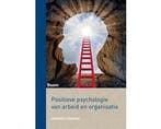 Boek Positieve psychologie van arbeid en organisatie 9789089, Boeken, Verzenden, Zo goed als nieuw