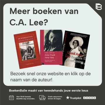 Het verborgen leven van Otto Frank - C.A. Lee 9789050185554, Boeken, Verzenden, Zo goed als nieuw, C.A. Lee