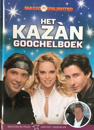 Het Kazàn goochelboek - Familie Kazan 9789085670575, Verzenden, Zo goed als nieuw, Familie Kazan