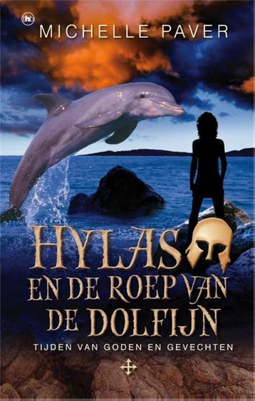 Hylas en de roep van de dolfijn / Hylas / 1 - Michelle Paver, Verzenden, Zo goed als nieuw, Michelle Paver
