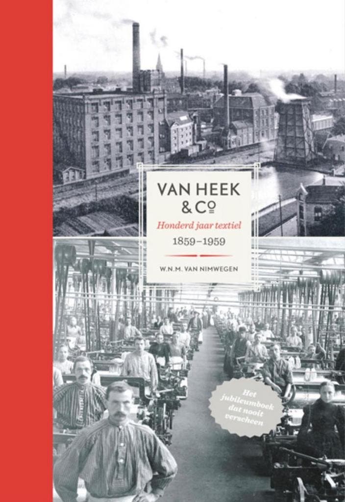 Van Heek & Co: honderd jaar textiel 1859-1959 9789082874303, Boeken, Kinderboeken | Jeugd | 13 jaar en ouder, Zo goed als nieuw
