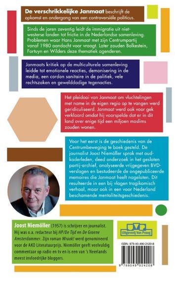 De verschrikkelijke Janmaat 9789049024208 Joost Niemöller, Verzenden, Gelezen, Joost Niemöller