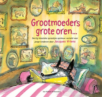 Grootmoeders Grote Oren | Jacques Vriens | Nieuw, Ophalen of Verzenden, Nieuw, Jacques Vriens