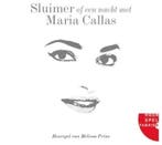 Sluimer of een nacht met Maria Callas (CD) - CD, Verzenden, Nieuw in verpakking