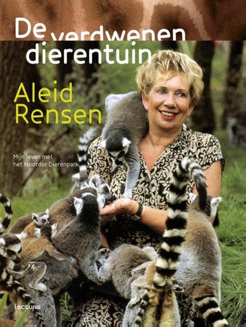 De verdwenen dierentuin - Aleid Rensen 9789462260245, Verzenden, Gelezen, Aleid Rensen