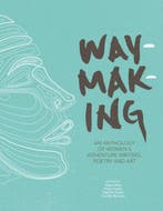 Waymaking 9781910240755, Verzenden, Zo goed als nieuw