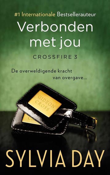 Verbonden met jou / Crossfire / 3 - Sylvia Day 9789400502406, Boeken, Verzenden, Gelezen, Sylvia Day