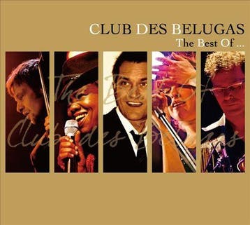 cd digi - Club Des Belugas - The Best Of..., Verzenden, Zo goed als nieuw