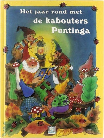 Het jaar rond met de kabouters Puntinga - Postel, Verzenden, Gelezen
