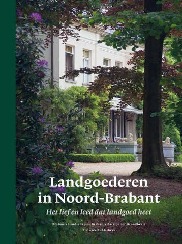 Landgoederen in Noord-Brabant 9789073187764, Verzenden, Zo goed als nieuw