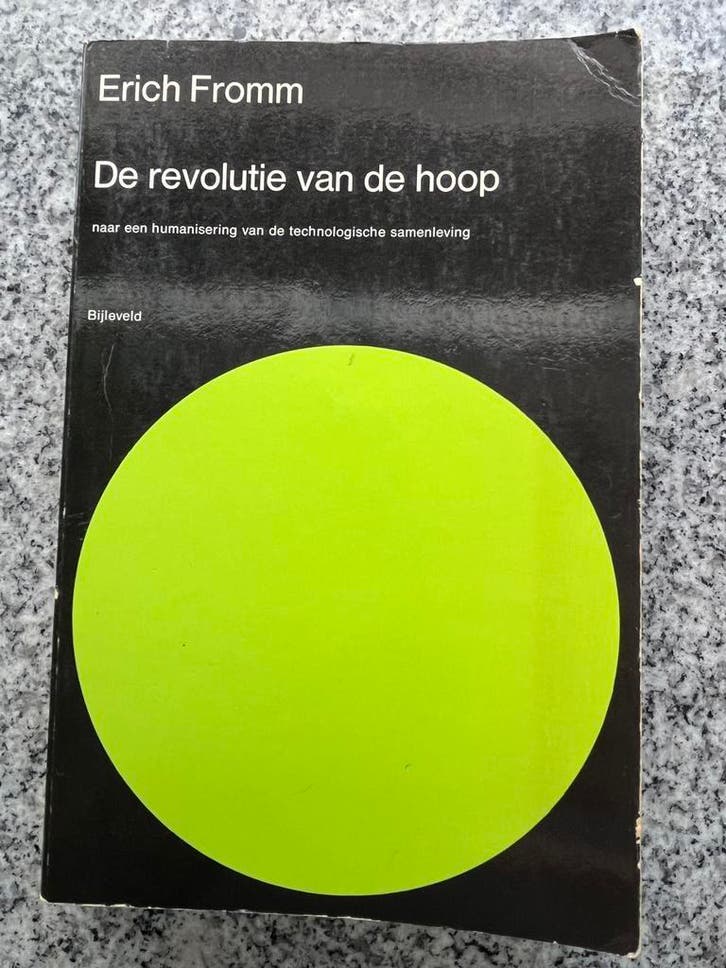 De revolutie van de hoop (Erich Fromm), Boeken, Psychologie, Persoonlijkheidsleer, Gelezen, Verzenden