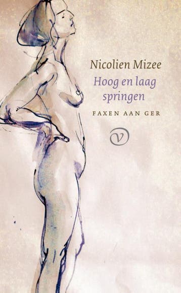 Hoog en laag springen / Faxen aan Ger / 4 - Nicolien Mizee, Verzenden, Gelezen, Nicolien Mizee