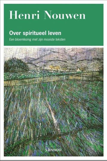 Over spiritueel leven - Henri Nouwen 9789401402187, Boeken, Verzenden, Gelezen, Henri Nouwen