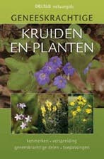 Boek Geneeskrachtige kruiden en planten 9789024375608, Verzenden, Zo goed als nieuw
