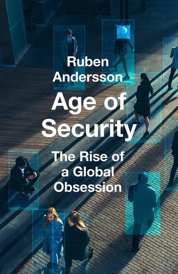 9780008716370 Age of Security Ruben Andersson, Verzenden, Nieuw, Ruben Andersson