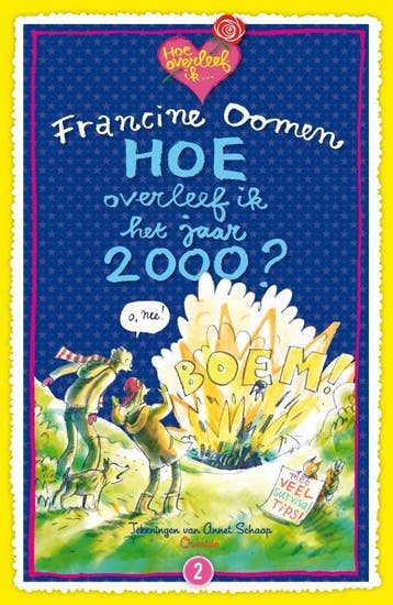 Hoe overleef ik het jaar 2000? / Hoe overleef ik, Verzenden, Zo goed als nieuw, Francine Oomen