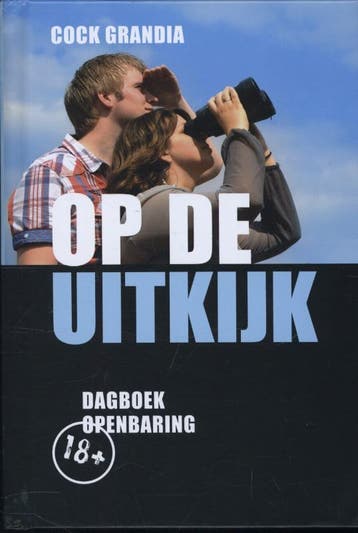OP DE UITKIJK - Cock Grandia 9789058299222, Boeken, Verzenden, Gelezen, Cock Grandia
