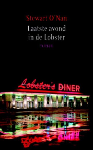 Laatste avond in de Lobster - Stewart ONan 9789059362673, Verzenden, Gelezen, Stewart O'Nan