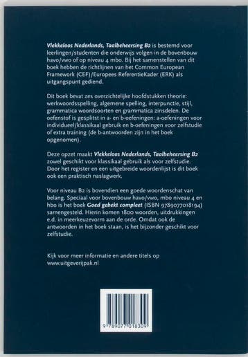 Vlekkeloos Nederlands Taalbeheersing CEF B2 9789077018309, Boeken, Verzenden, Gelezen, D. Pak
