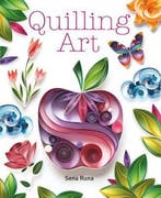 9781784943677 Quilling Art S Runa, Verzenden, Nieuw, S Runa