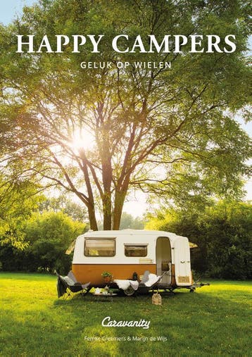 Happy campers / Caravanity happy campers lifestyle, Verzenden, Zo goed als nieuw, Femke Creemers