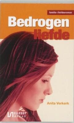 Bedrogen liefde / Amber trilogie / 1 - Anita Verkerk, Verzenden, Gelezen, Anita Verkerk