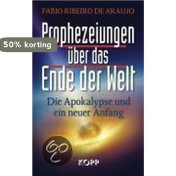 Prophezeiungen über das Ende der Welt 9783938516935, Verzenden, Nieuw, Fabio Ribeiro De Araujo