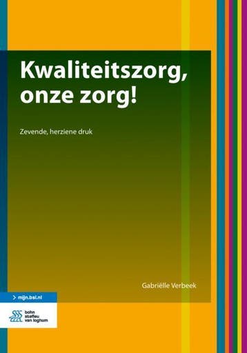 Kwaliteitszorg onze zorg 9789036819916, Zo goed als nieuw