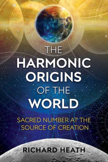 The Harmonic Origins of the World - Richard Heath, Boeken, Verzenden, Zo goed als nieuw, Richard Heath