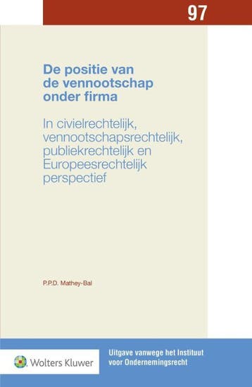 De positie van de vennootschap onder firma 9789013134407, Verzenden, Gelezen, Priscilla Patricia Desirée Bal