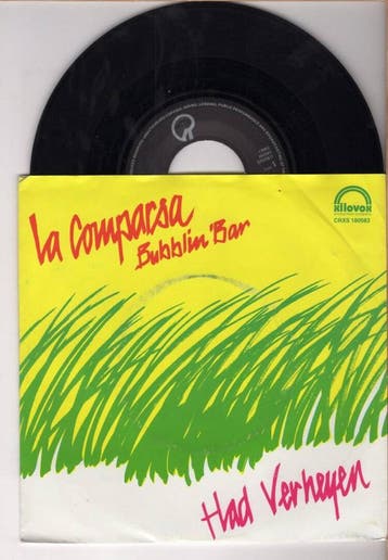 Had Verheyen – La Comparsa / Bubblin Bar (1-7-Vinyl-Single, Cd's en Dvd's, Vinyl Singles, Ophalen of Verzenden, Nieuw in verpakking